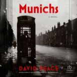 Munichs, David Peace