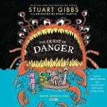 The Quest of Danger, Stuart Gibbs