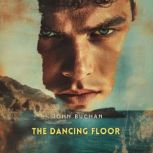 The Dancing Floor, John Buchan