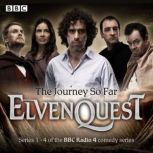 Elvenquest The Journey So Far Serie..., Anil Gupta