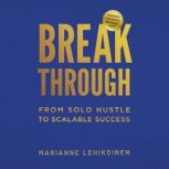 Breakthrough, Marianne Lehikoinen
