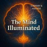 The Mind Illuminated Book summary  ..., Alexander Pike