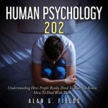 Human Psychology 202, Alan G. Fields