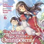 The Saints Magic Power is Omnipotent..., Yuka Tachibana