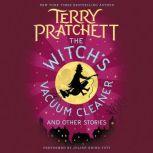 The Witch's Vacuum Cleaner and Other Stories, Terry Pratchett