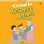 Its Cool to Respect Others, Sonia Mehta