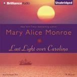 Last Light over Carolina, Mary Alice Monroe