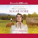 Sugar Fork, Walt Larimore