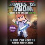 The Bones of Doom An Unofficial Interactive Minecrafter's Adventure, Mark Cheverton
