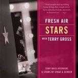 Fresh Air Stars, Terry Gross