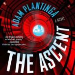 The Ascent, Adam Plantinga