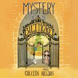 Mystery at the Biltmore The Vanderho..., Colleen Nelson