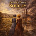Shirley, Charlotte Bronte