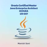 Oracle Certified Master Java Enterpri..., Manish Soni