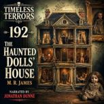 The Haunted Dolls House, M.R. James