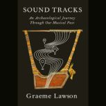 Sound Tracks, Graeme Lawson