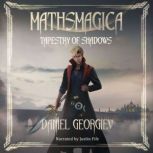 Tapestry of Shadows, Daniel Georgiev