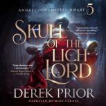 Skull of the Lich Lord, Derek Prior