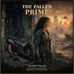 The Fallen Prime of the Wasteland, Jennifer Freund