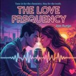 The Love Frequency, Joe Ilunjo
