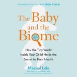 The Baby and the Biome, Meenal Lele