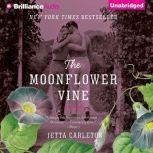 The Moonflower Vine, Jetta Carleton
