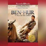 Ben-Hur A Tale of the Christ, Carol Wallace
