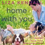 Home with You, Liza Kendall