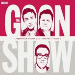 The Goon Show Compendium Volume Six ..., Spike Milligan