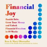 Financial Joy, Ken Okoroafor
