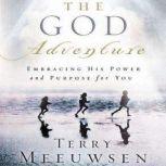 The God Adventure, Terry Meeuwsen