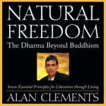 Natural Freedom, Alan Clements