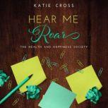 Hear Me Roar, Katie Cross