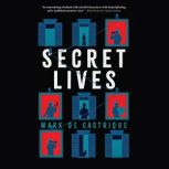 Secret Lives, Mark De Castrique