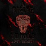 A Rising Throne, Kaven Hirning