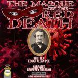 The Masque Of The Red Death, Edgar Allan Poe