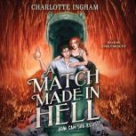 A Match Made in Hell, Charlotte Ingham