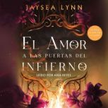 amor a las puertas del infierno, Span..., Jaysea Lynn