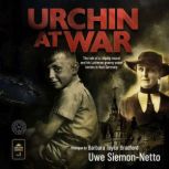 Urchin at War, Uwe SiemonNetto