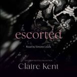 Escorted, Claire Kent