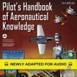 Pilots Handbook of Aeronautical Know..., Federal Aviation Administration
