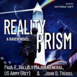 Reality Prism A Raven Novel, John D. Trudel