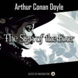 The Sign of the Four, Arthur Conan Doyle