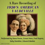 A Rare Recording of 1920s American V..., Steve Porter