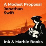 A Modest Proposal, Jonathan Swift