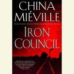 Iron Council, China Mieville