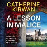 A Lesson in Malice, Catherine Kirwan