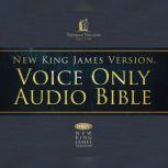 Voice Only Audio Bible - New King James Version, NKJV (Narrated by Bob Souer): (07) Judges and Ruth, Thomas Nelson