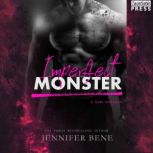 Imperfect Monster, Jennifer Bene
