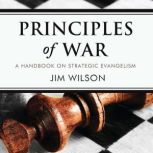 Principles of War, Jim Wilson